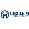 Circle M Custom Homes