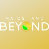 Maids and Beyond