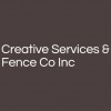 Creative Services & Fence Company