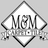 M & M Carpet & Tile