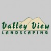 Valley View Landscaping