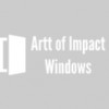 Artt Of Impact Windows