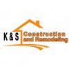 K & S Construction & Remodeling