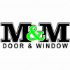 M&M Door and Window