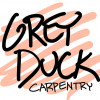 Grey Duckcarpentry
