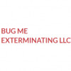 Bug Me Exterminating