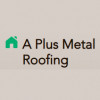A Plus Metal Roofing