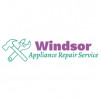 Windsor Appliance Repair Service
